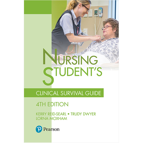 Nursing Students Clinical Survival Guide 4th Edition